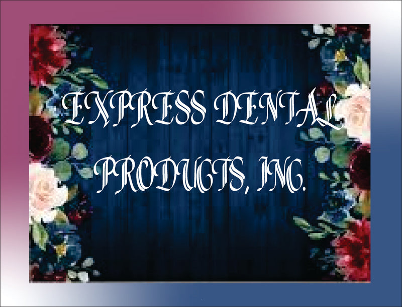 Express Dental Products, Inc.